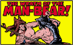 Click to Preview: The Wrath of the Man-Bear!